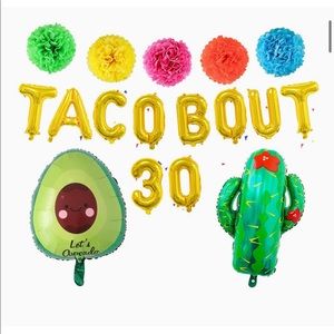 NWT TACO BOUT 30 (30th Birthday Balloon Decor)